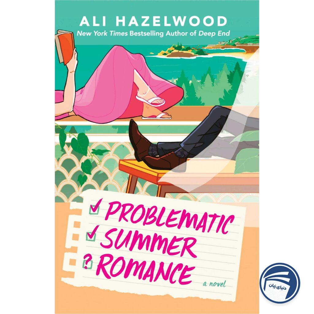 Problematic Summer Romance
