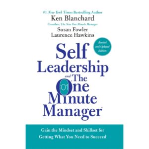 Self Leadership and the One Minute Manager