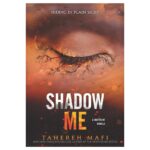 Shadow Me