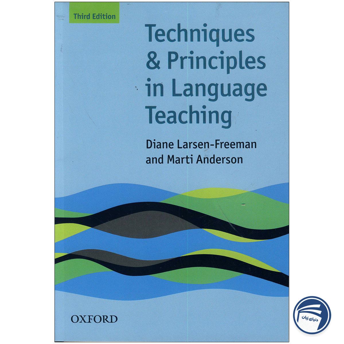 Techniques and Principles in Language Teaching Third Edition