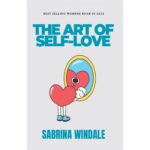 The Art of Self-Love