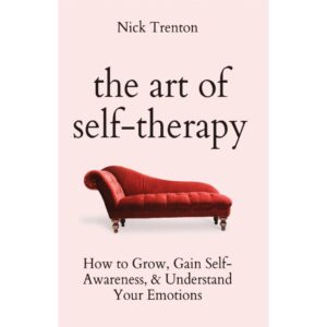 The Art of Self-Therapy