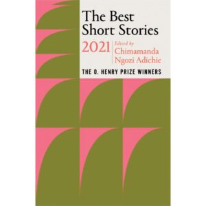 The Best Short Stories 2021