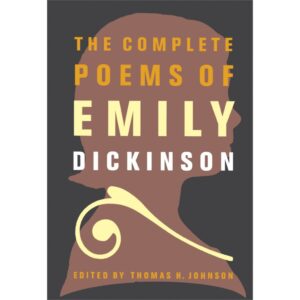 The Complete Poems of Emily Dickinson