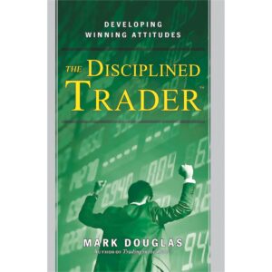 The disciplined trader
