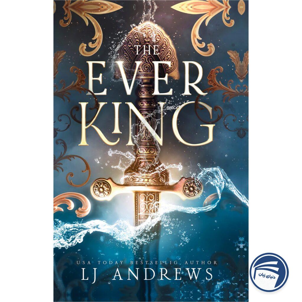 The Ever King