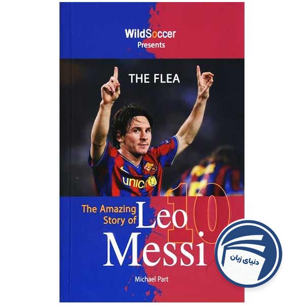 The Flea – The Amazing Story of Leo Messi