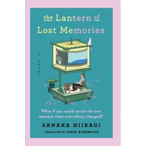 The Lantern of Lost Memories