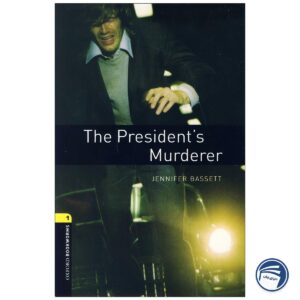 The Presidents Murderer