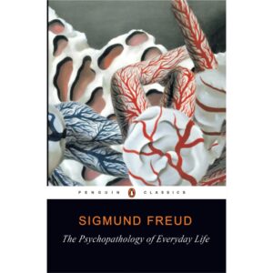 The Psychopathology of Everyday Life