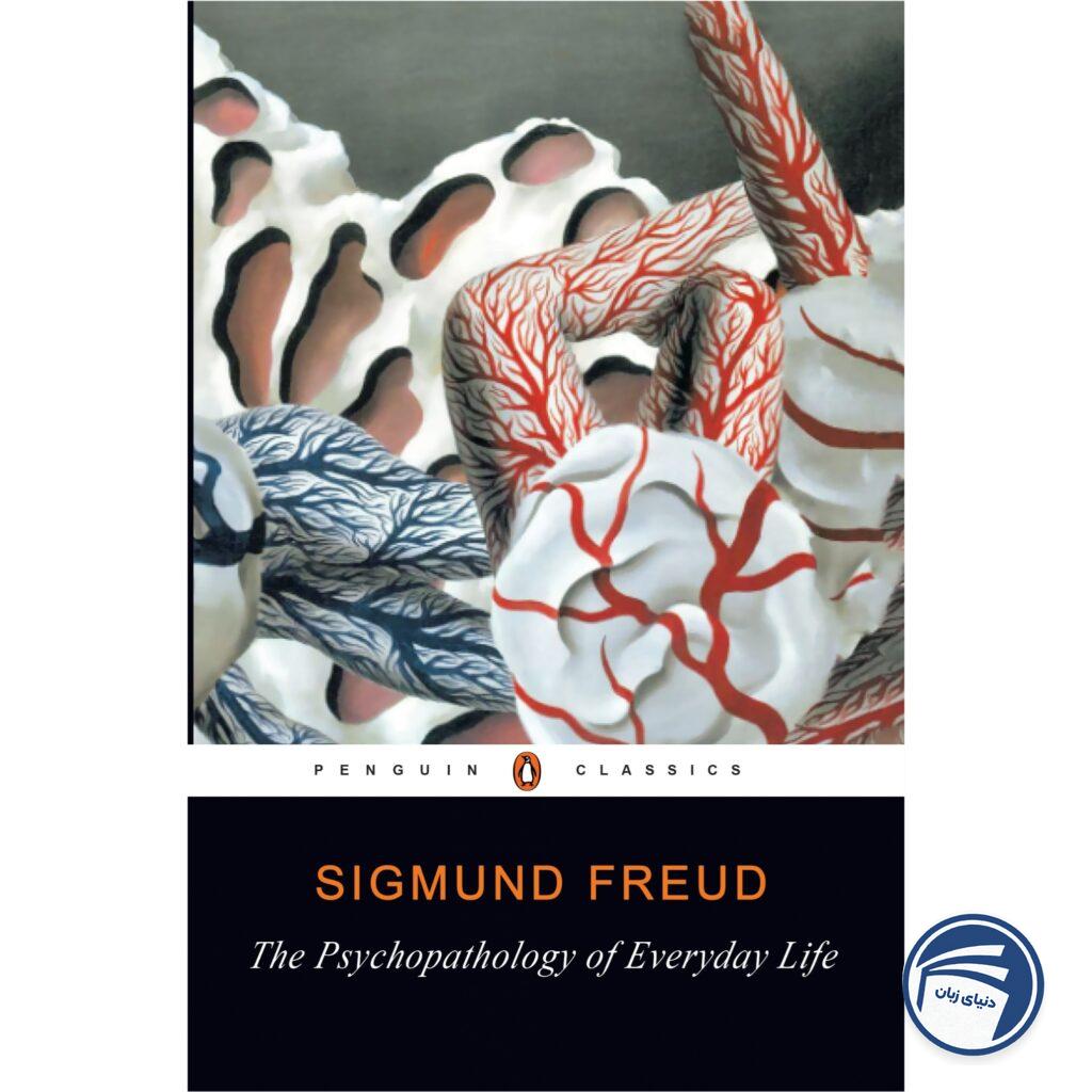 The Psychopathology of Everyday Life