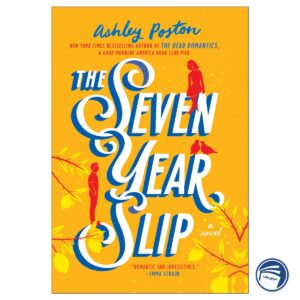 The Seven Year Slip
