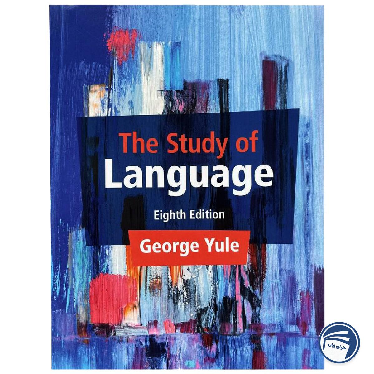 The Study of Language 8th Edition