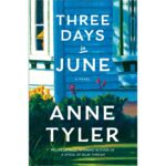 Three Days in June
