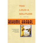 Too Loud a Solitude