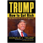 TRUMP How to get Rich