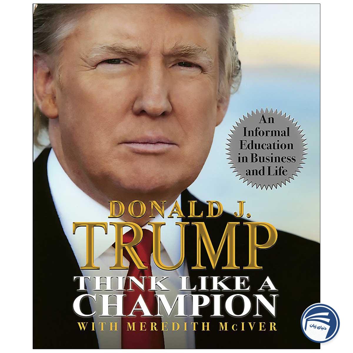 Trump Think like a Champion