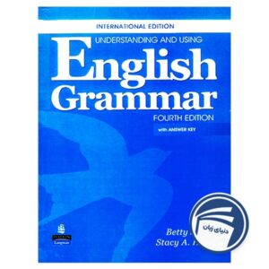 Understanding and Using English Grammar_Fourth Edition Betty Azar