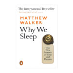 Why We Sleep