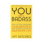 You Are a Badass