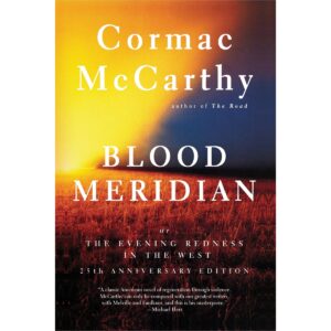 Blood Meridian